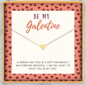 Be My Galentine Necklace - Gold Heart Charm