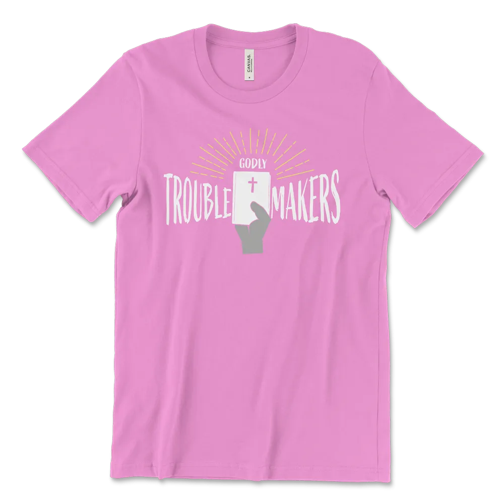 Godly Trouble Makers | Youth T-Shirt