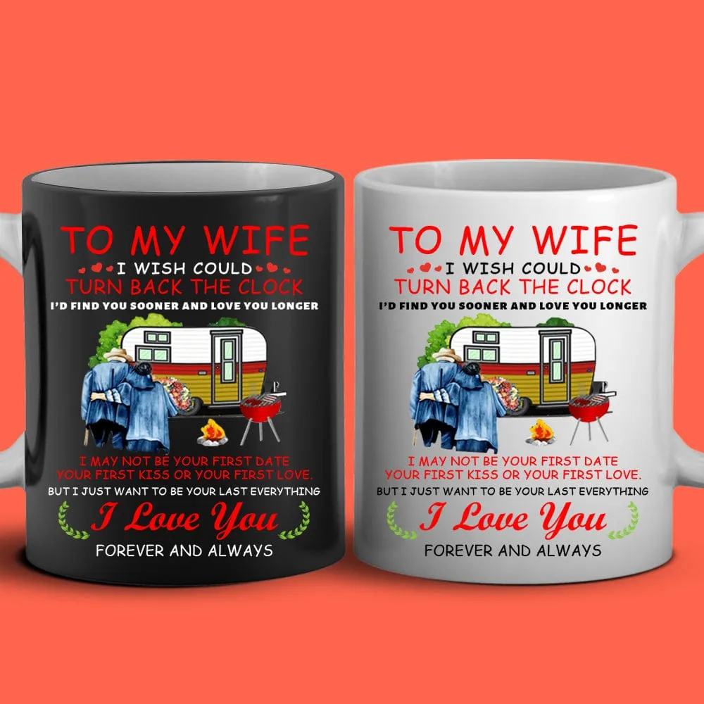 To My Wife Mug - I Love You Forever And Always - Coffee Mug 11 OZ